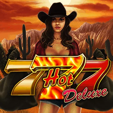 Hot 777 Deluxe